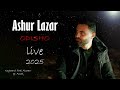 ashur lazar odisho live on stage 2025