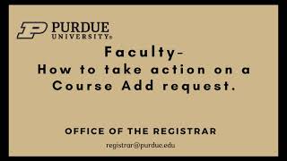 Faculty How to approve an Add request
