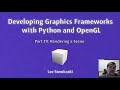 Developing Graphics Frameworks 29 - Rendering a Scene