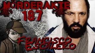 Mörderakte: #187 Francisco Escalero / Mystery Detektiv