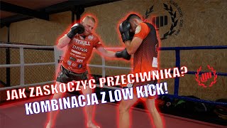 Jak zaskoczyć przeciwnika? Kombinacja z low kick! - Siwy Trener