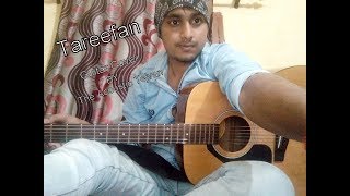 Tareefan | Guitar Cover|Veere Di Wedding|Lisa Mishra| Cover By The Acoustic Tejvan