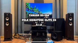 YAMAHA RX-V6A ขับลำโพง POLK SIGNATURE ELITE ES / 5.1.2 แชแนล