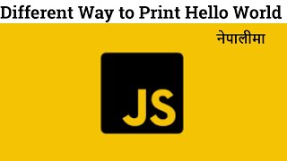 2 helllo world in javascript | print hello world in java in vscode | hello world in javascript | js
