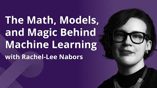 Demystifying AI: The Math, Models, and Magic Behind Machine Learning