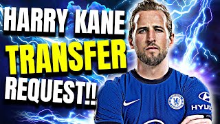 BREAKING: HARRY KANE REQUESTS TRANSFER THIS SUMMER! Chelsea, Man City & Man UTD Transfer BATTLE!!