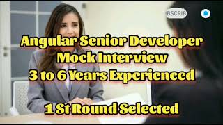 Angular Mock Interview | Angular Experienced Interview questions and answers