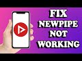 NewPipe Not Working 2022 | How To Fix NewPipe Something Went Wrong