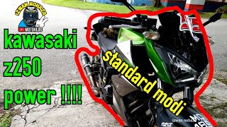 KAWASAKI Z250 POWER!!! | STANDARD MODI