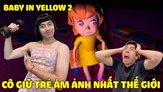 CÔ GIỮ TRẺ ÁM ẢNH NHẤT THẾ GIỚI Bé Tư CrisDevilGamer | BABY IN YELLOW 2