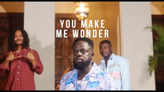 You Make Me Wonder (Dr. Pushkin, Ofori Amponsah \u0026 Jerry Kanjaga) - MUSIC VIDEO