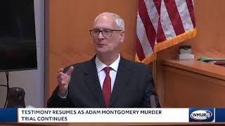 Testimony back at Adam Montgomery murder trial