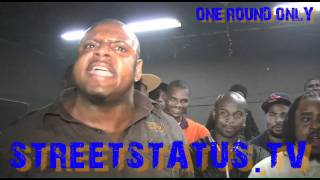 STREETSTATUS.TV PRESENTS...SUPA NUKE VS CHAMP MC...ONE ROUND ONLY