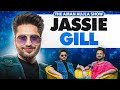 How being FATHER changed my Life - JASSIE GILL | Podcast | Aman Aujla