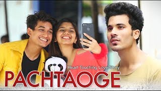 Pachtaoge | Heart Touching Love Story | Arijit Singh | Manazir and Nameera