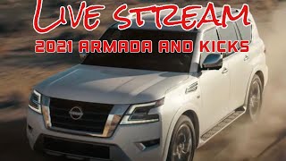 2021 Nissan Armada and Kicks Live stream