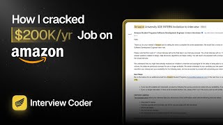 Landing a $200k/yr SWE job at Amazon using Interview Coder