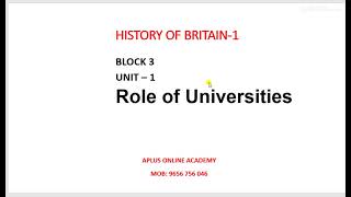 ROLE OF UNIVERSITIES /Britain History/SNGOU  BA ENGLISH CLASS