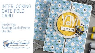 Interlocking Gatefold Card Made Easy! Featuring the Scalloped Circle Frame Die Set