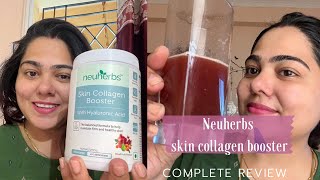 neuherbs skin collagen booster |neuherbs honest brand review | how to get glowing skin