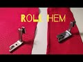 Roll Hem Tutorial