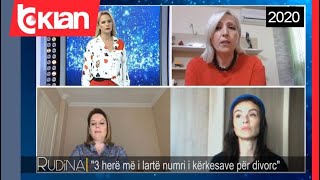 Rudina - Rriten kerkesat per divorce gjate karantines! (13 maj2020)