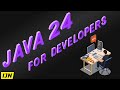 Java 24 Release Notes Review for Developers - Inside Java Newscast #87