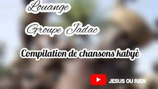 Groupe Jadac compilation de louanges en kabyè #beningospel #togogospel #ghanagospel #gospel