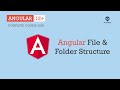 Angular files & Folder structure | Angular Basics | Angular 12+