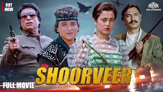Full Length Movie Shoorveer 🎬 शूरवीर | Danny Denzongpa,Mandakini | Bollywood Action Drama