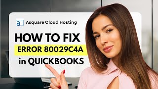 QuickBooks Error 80029c4a What is it and How to Fix it