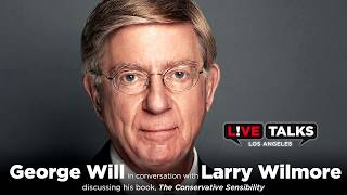 George Will in conversation with Larry Wilmore at Live Talks Los Angeles