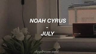 Noah Cyrus - July (Sub. Español)