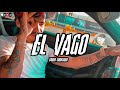 Grupo Codiciado | El Vago | 2020