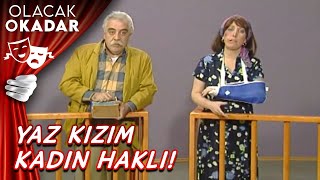 Kadın Hakları | Olacak O Kadar