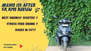 Suzuki avenis 125 review after 5k kms in tamil🔥 | Indepth review