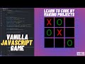 Tic-Tac-Toe Game Tutorial JavaScript  Step-by-Step #games #javascript #javascriptgame #code