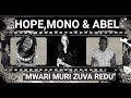 Mwari Muri Zuva Redu-Mbira Jam Session:Hope Masike,Abel Mafuleni & Mono Mukundu