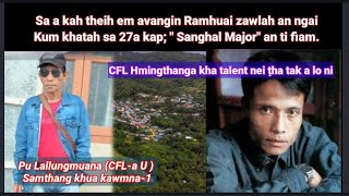 Pu Lallungmuana, Samthang (CFL-a U) Kawmna-1 || A ṭhiante'n 