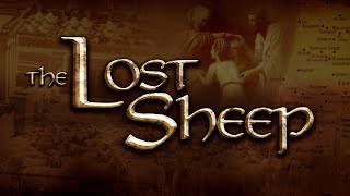 The Lost Sheep - 119 Ministries