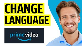 How To Change Country In Amazon Prime Video (Step-by-Step) - 2024