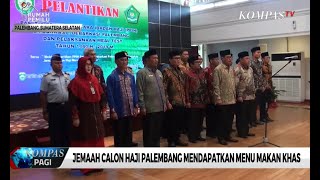 Jemaah Calon Haji Palembang Dapat Menu Makan Khas