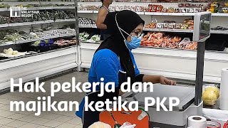 Covid-19: Apa yang majikan dan pekerja perlu tahu?