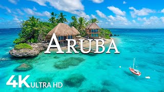 FLYING OVER ARUBA (4K UHD) - Amazing Beautiful Nature Scenery with Relaxing Music - 4K Video UHD