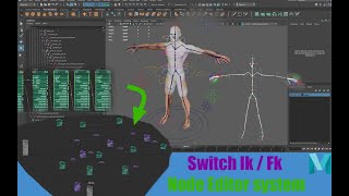 IK FK switch Maya 2022 |Tutorial | Node Editor | RIg