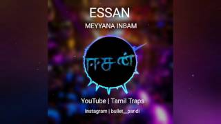 Meyyana Inbam | Intha Iravuthan Poguthey | Essan | Sasikumar | Tamil Traps | Audio Spectrum