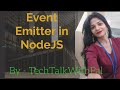 Event emitter in NodeJS | Event emitter in Node js tutorial | Nodejs for beginners | Event emitter