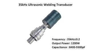 Ultrasonic Welding Transducer 35kHz