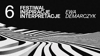 6 Inspiracje-Interpretacje: Ewa Demarczyk