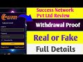 Success Network Pvt Ltd Real or Fake | Success Network Withdrawal | Success Network Platform Review